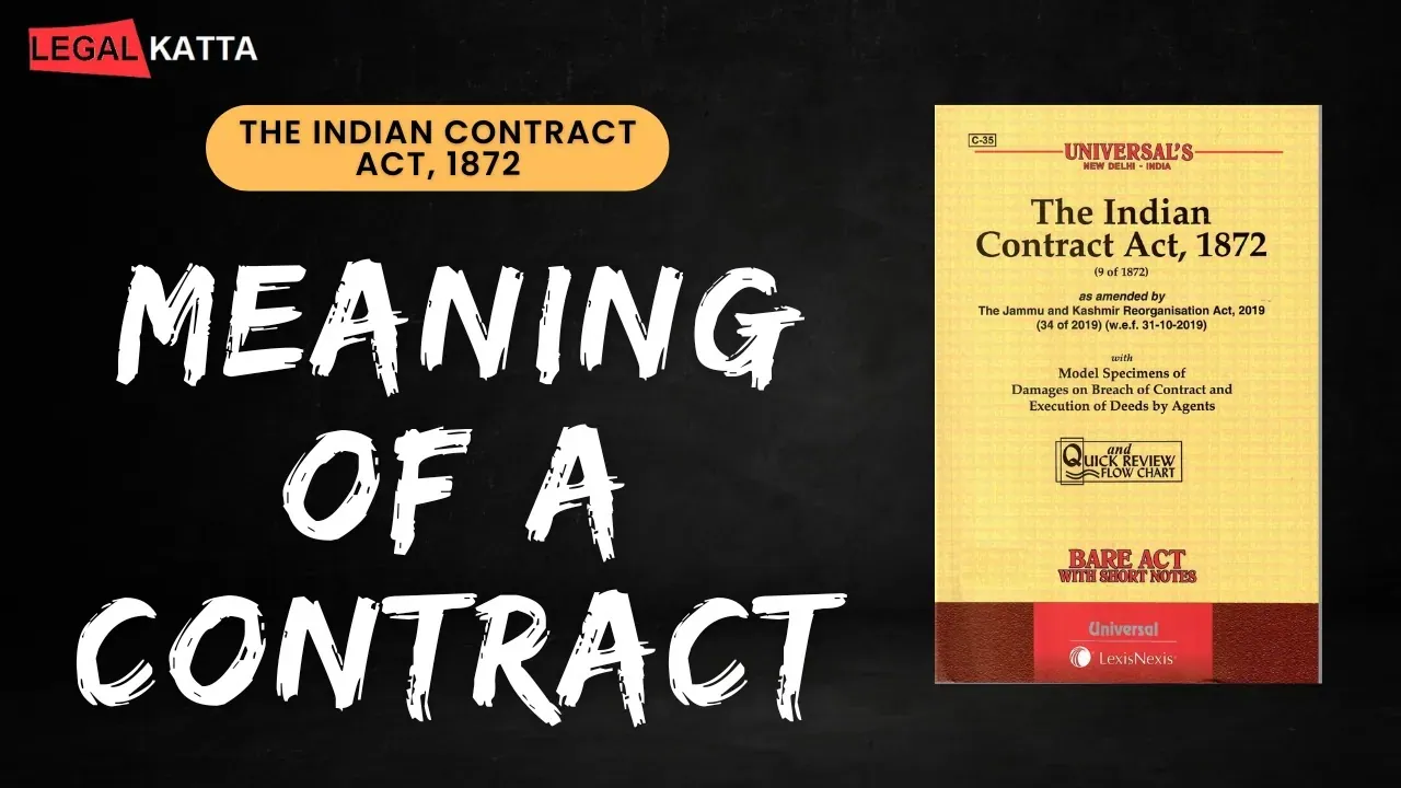 Meaning of a Contract meaning of contract contract meaning contract defintion definition agreement, the meaning of contract, what is the meaning of contract, meaning of contract in law, definition of contract, definition of contract in law, definition of contract by different authors, meaning and defintion of contract, contract meaning, law of contract, what is a contract, indian contract act 1872