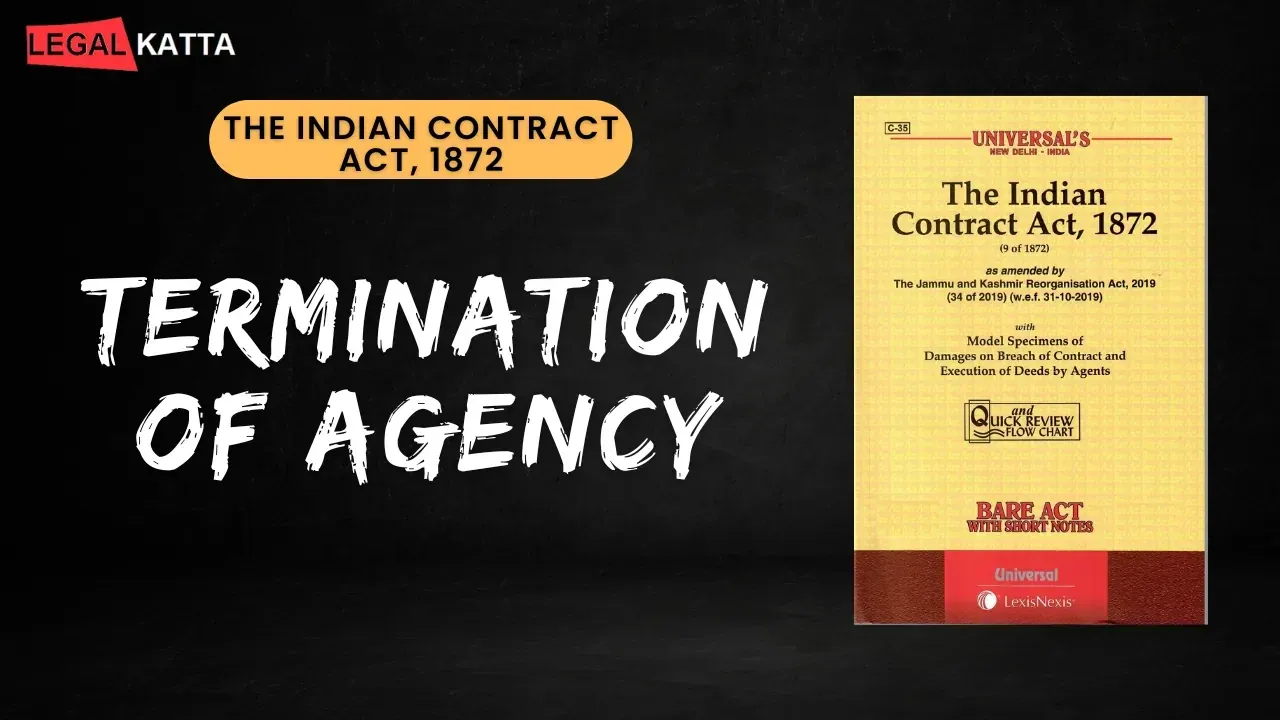 Termination of Agency termination of agency,