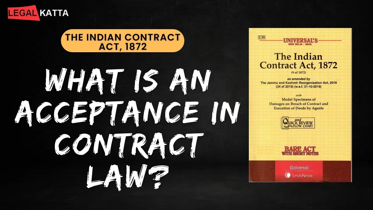 What is an Acceptance in Contract Law? what is an acceptance in contract law, elements of acceptance in contract law, essentials of valid acceptance, acceptance in contract law definition, acceptance meaning, essentials of valid acceptance, rules of valid acceptance, legal rules regarding valid acceptance, valid acceptance in contract law, types of acceptance, offer and acceptance, offer and acceptance example, offer-acceptance, offer and acceptance contract law notes, acceptance, meaning of acceptance, acceptance meaning, letter of acceptance, communication of acceptance, what is acceptance, types of acceptance, offer and acceptance, offer-acceptance, offer and acceptance contract law notes, offer and acceptanc cases, example of acceptance letter, offer acceptance and consideration,