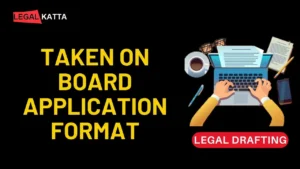 taken on board application, taken on board application format,