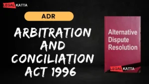 Arbitration and Conciliation Act 1996 Notes